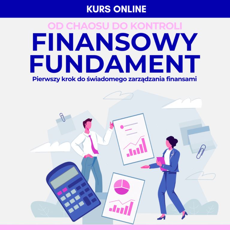 FINANSOWY FUNDAMENT – od chaosu do kontroli finansowej
