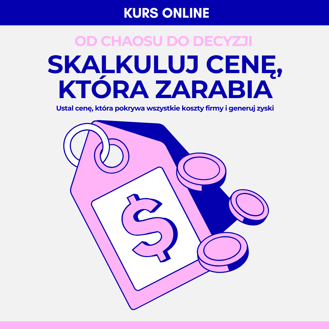 Skalkuluj cenę, która zarabia